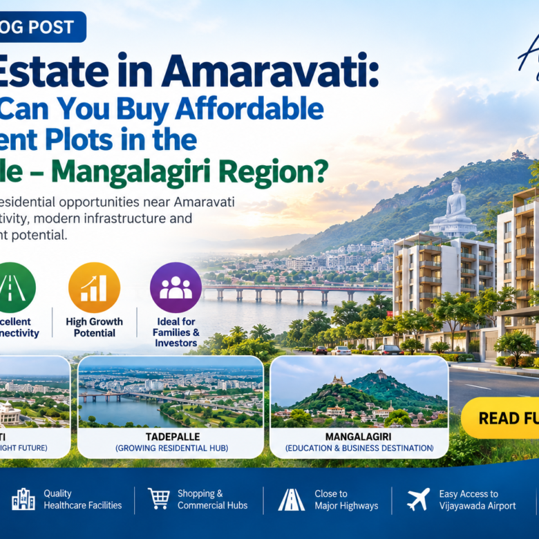 Where Can You Buy Affordable Apartment Plots in the Tadepalle–Mangalagiri Region?